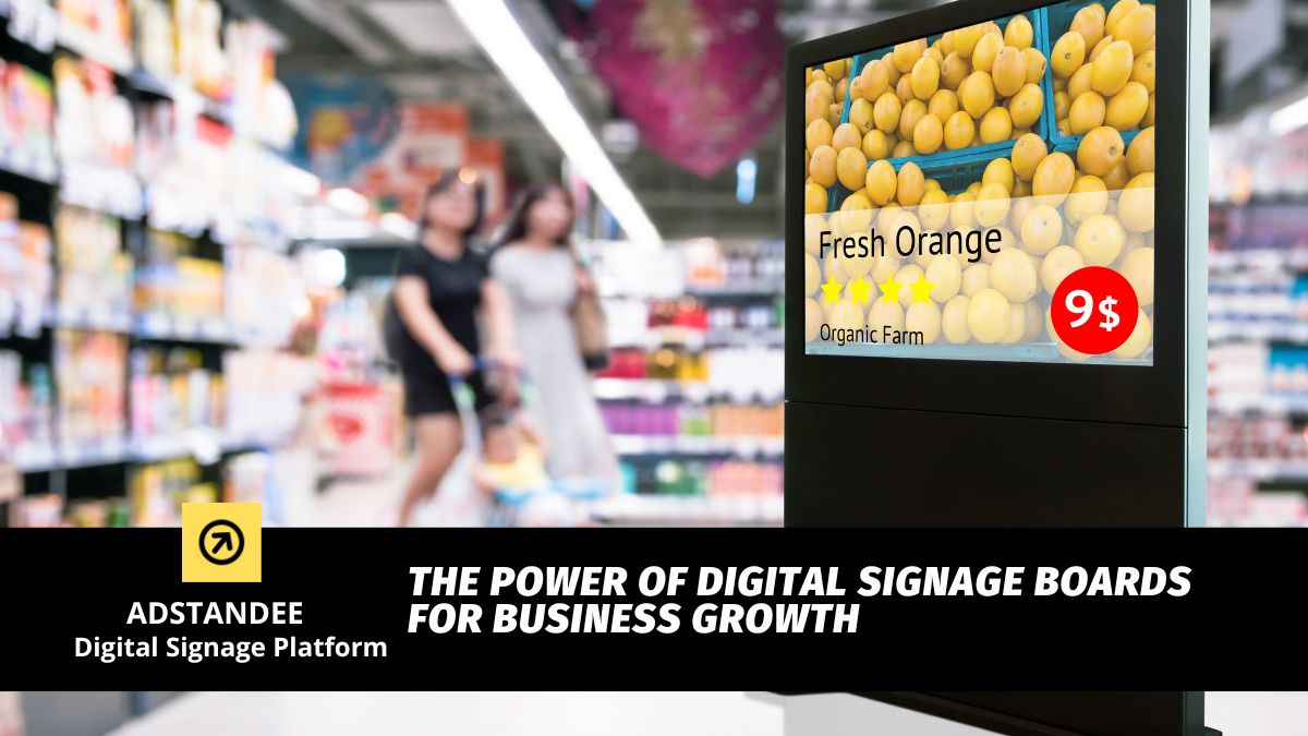 The Power of Digital Signage Boards for Business Growth